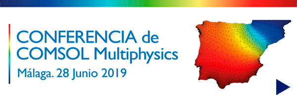 Malaga - Conferencia COMSOL Multiphysics 2019